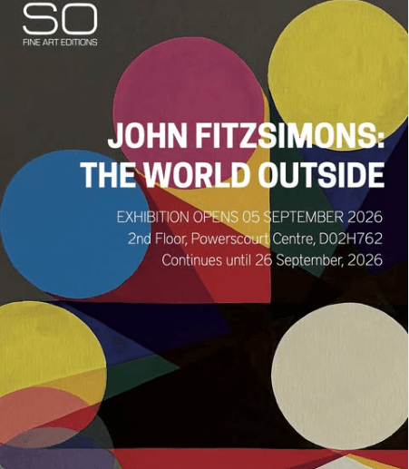 The World Outside, 2026. 05 – 26 September 2026 | Dublin, Ireland. painting by John Fitzsimons